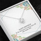 HAPPY BIRTHDAY GIFT FOR WIFE- HAPPY BIRTHDAY TO THE ONE PERSON- LOVE KNOT NECKLACE