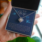 TO MY WIFE-I LOVE THE WAY- LOVE KNOT NECKLACE