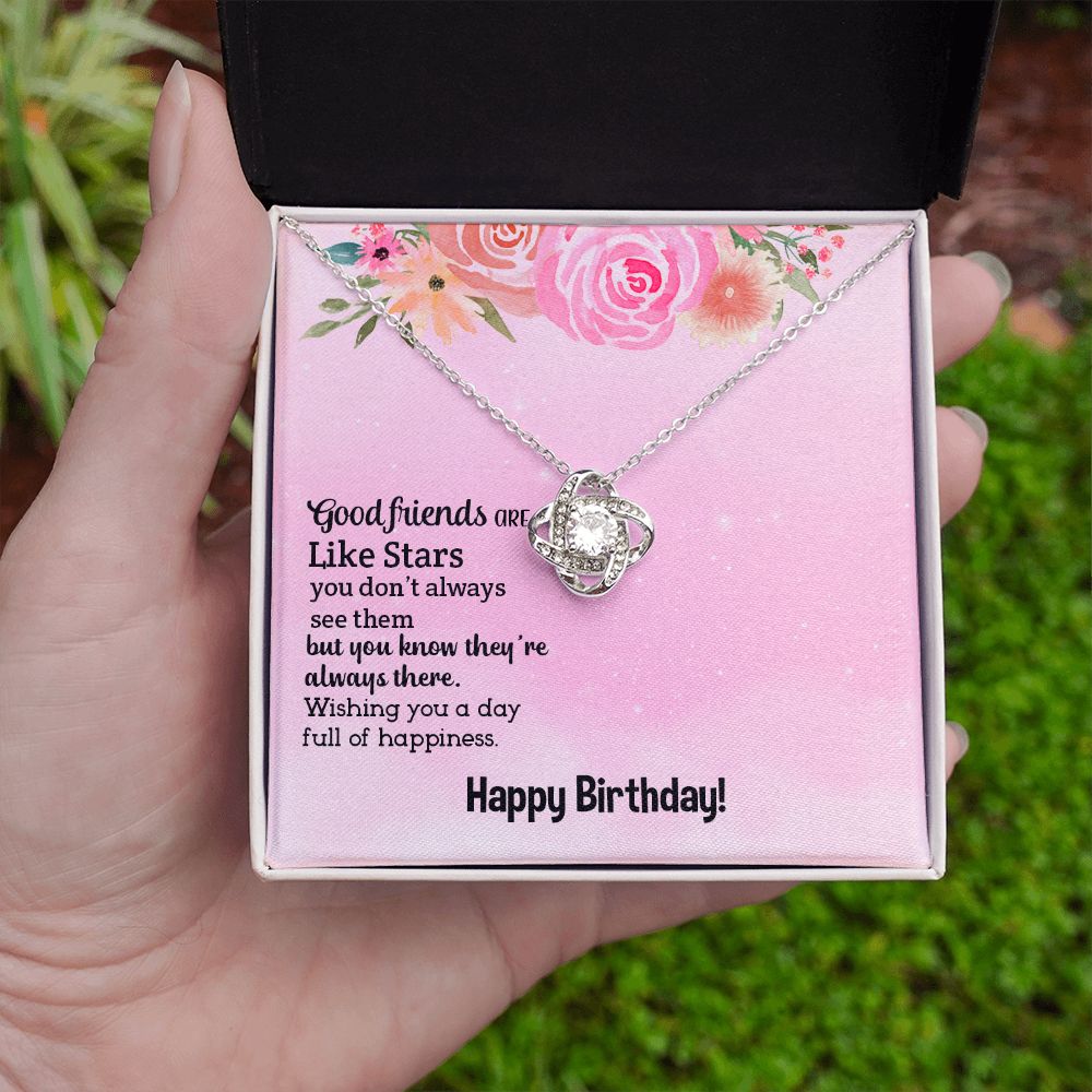 BIRTHDAY GIFT FOR FRIEND - GOOD FRIEND ARE LIKE STARS- LOVE KNOT NECKLACE
