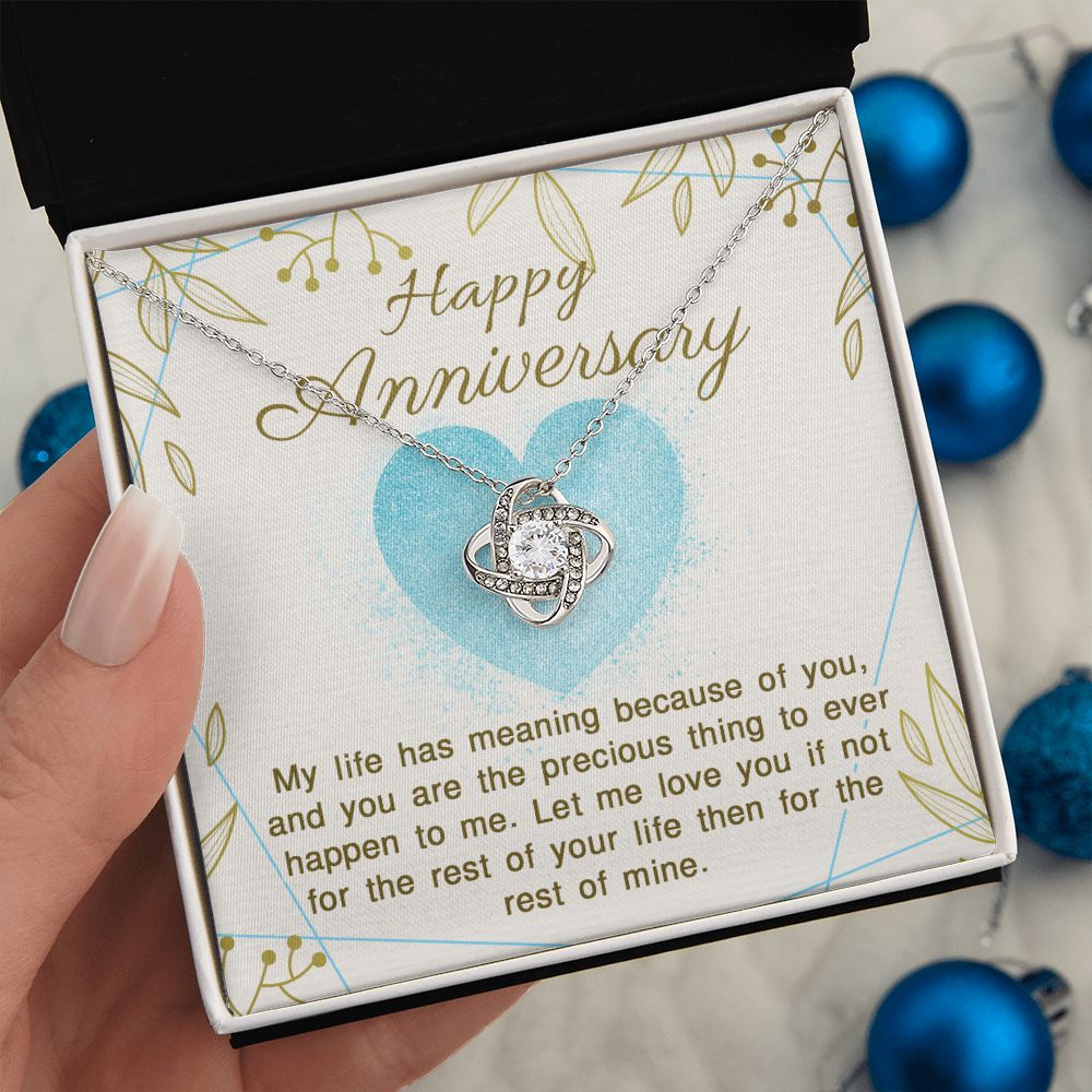 ANNIVERSARY GIFT FOR WIFE- MY LIFE HAS MEANING - LOVE KNOT NECKLACE