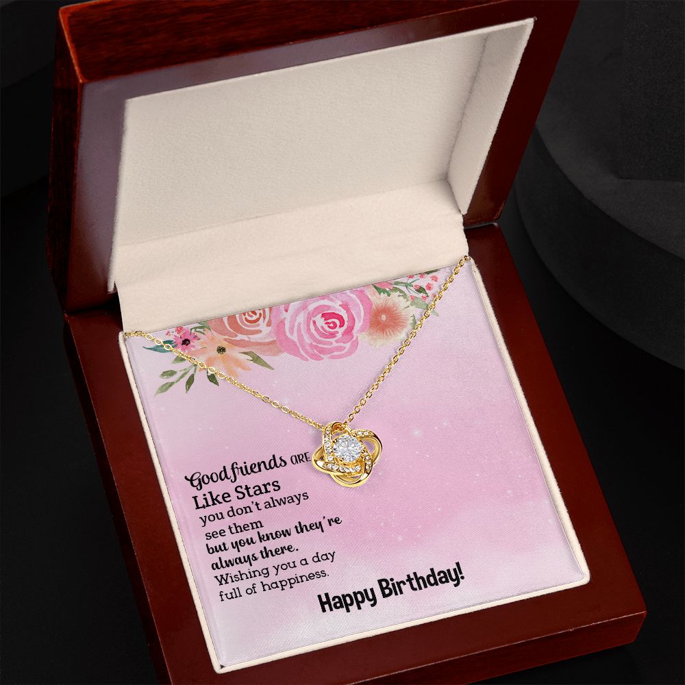 BIRTHDAY GIFT FOR FRIEND - GOOD FRIEND ARE LIKE STARS- LOVE KNOT NECKLACE