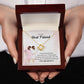 TO MY BEST FRIEND - A BEST FRIEND IS LIKE A FOUR-LEAF CLOVER -LOVE KNOT NECKLACE