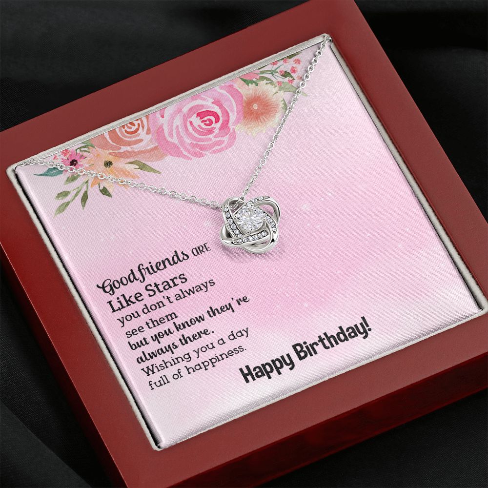 BIRTHDAY GIFT FOR FRIEND - GOOD FRIEND ARE LIKE STARS- LOVE KNOT NECKLACE