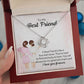 TO MY BEST FRIEND - A BEST FRIEND IS LIKE A FOUR-LEAF CLOVER -LOVE KNOT NECKLACE