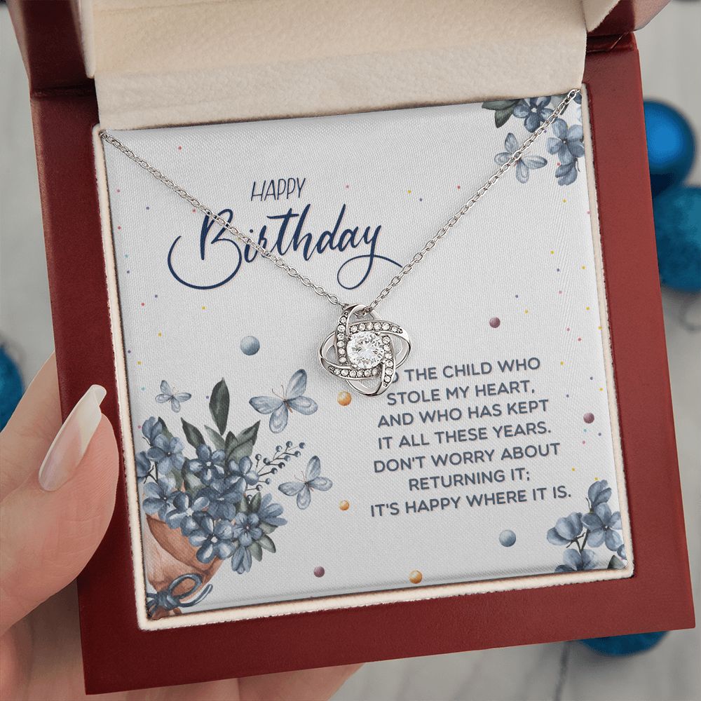 BIRTHDAY GIFT FOR DAUGHTER-HAPPY BIRTHDAY TO THE CHILD WHO- LOVE KNOT NECKLACE