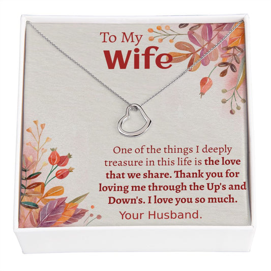 TO MY WIFE NECKLACE-DEEPLY TREASURE OUR LOVE - DELICATE HEART NECKLACE
