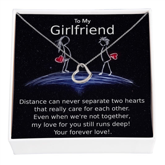 TO MY GIRLFRIEND- DISTANCE CAN NEVER SEPARATE- DELICATE HEART NECKLACE