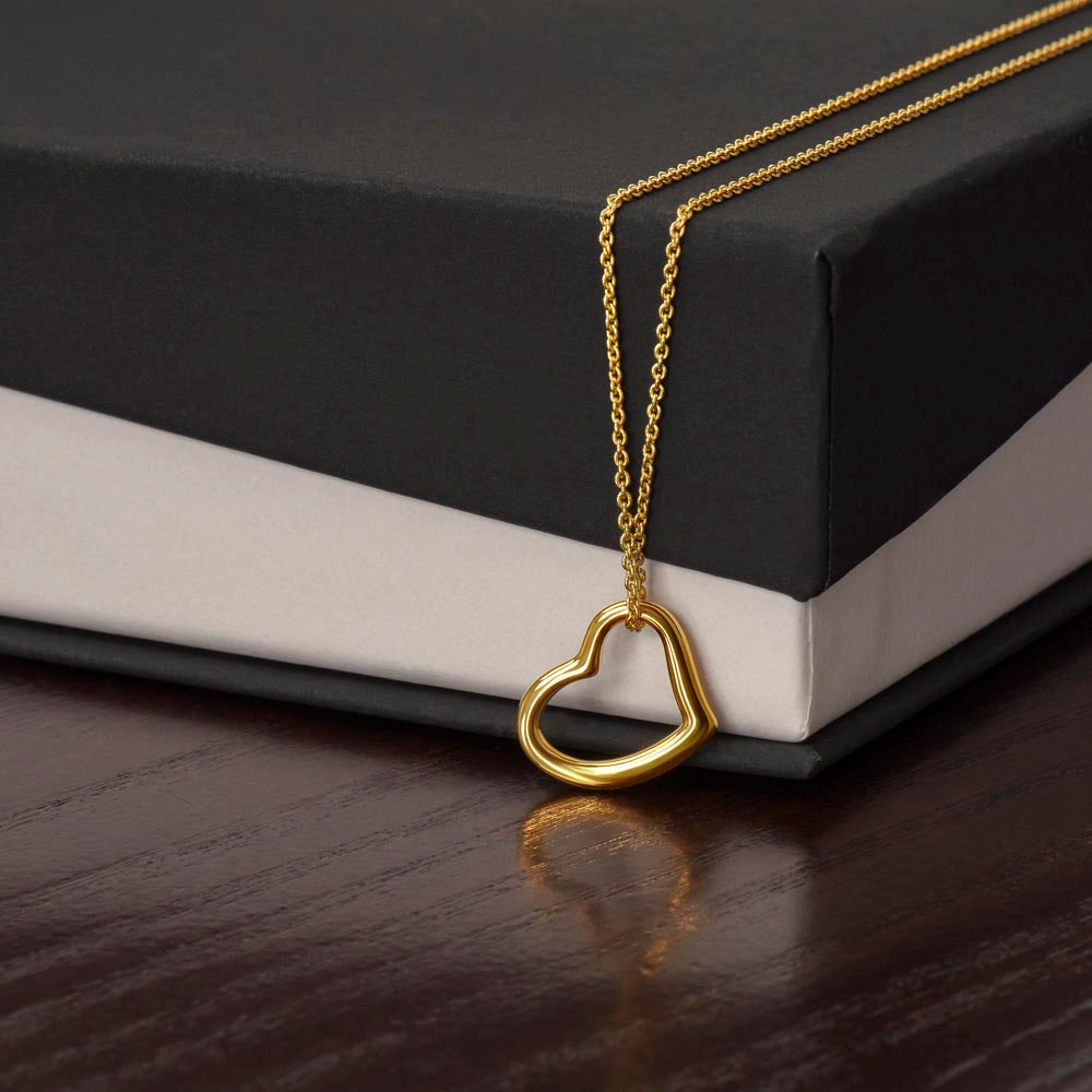 TO OUR DAUGHTER - WE LOVE YOU -DELICATE HEART NECKLACE