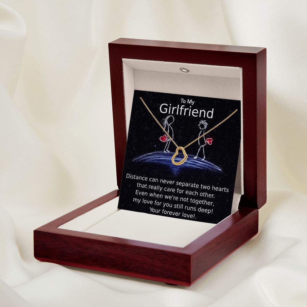 TO MY GIRLFRIEND- DISTANCE CAN NEVER SEPARATE- DELICATE HEART NECKLACE