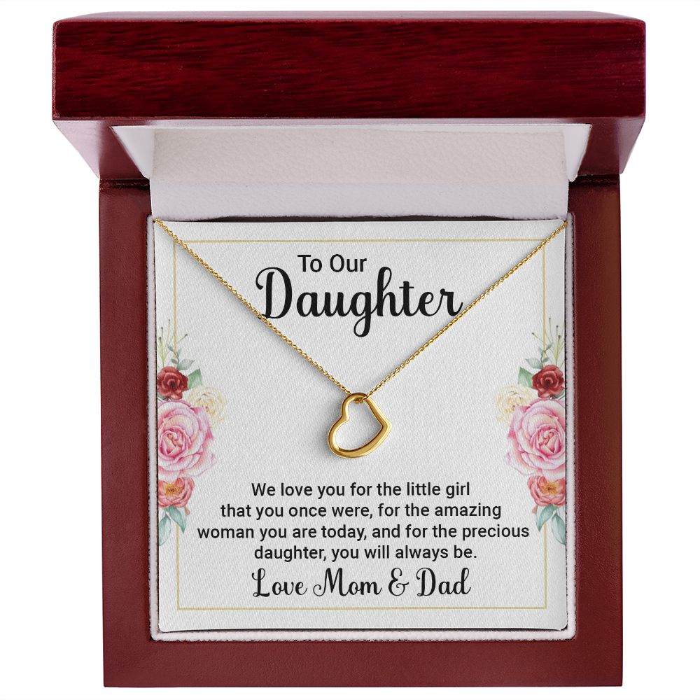 TO OUR DAUGHTER - WE LOVE YOU -DELICATE HEART NECKLACE