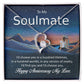HAPPY ANNIVERSARY TO MY SOULMATE- ETERNAL HOPE NECKLACE