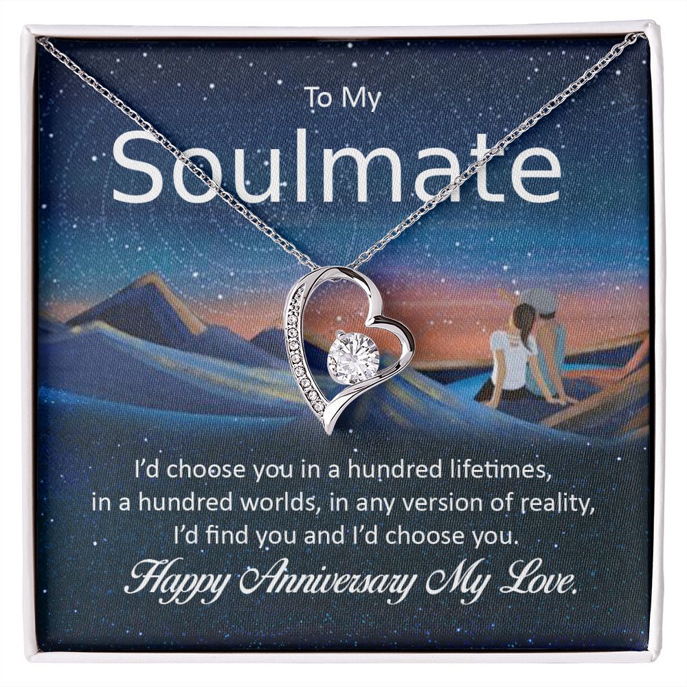 HAPPY ANNIVERSARY TO MY SOULMATE- ETERNAL HOPE NECKLACE