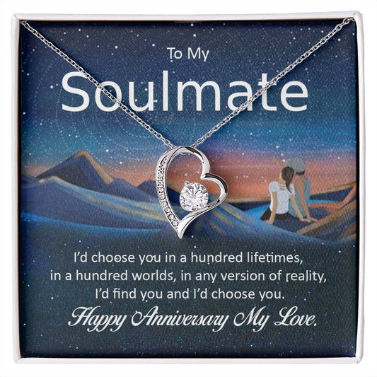 HAPPY ANNIVERSARY TO MY SOULMATE- ETERNAL HOPE NECKLACE