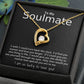 TO MY SOULMATE- I WISH I COULD TURN BACK THE CLOCK- FOREVER LOVE NECKLACE