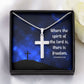 WHERE THE SPIRIT OF THE LORD - STAINLESS STEEL CROSS NECKLACE